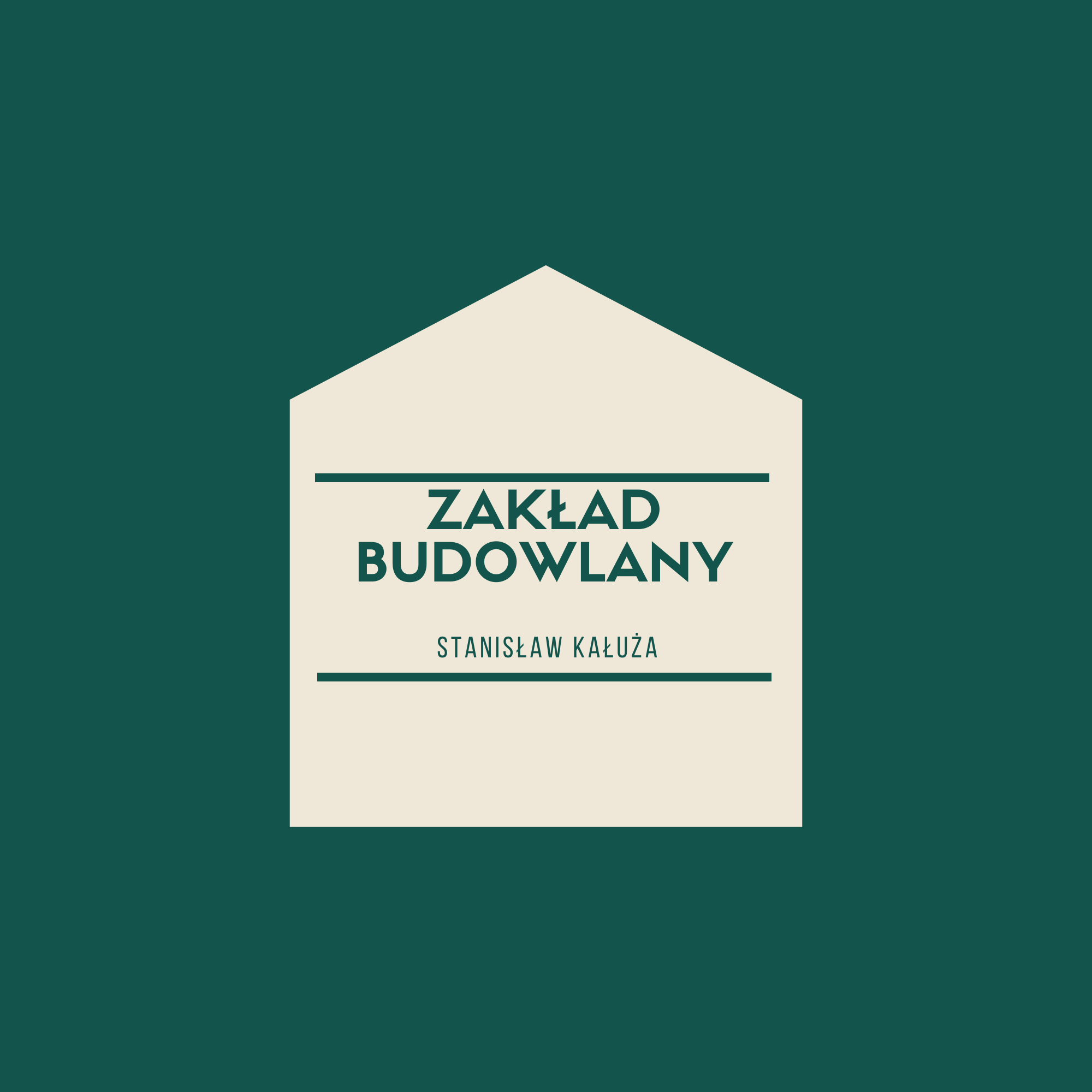 Zakład Budowlany  Stanisław Kałuża